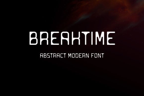 Breaktime: A Bold Display Font for Modern Editorial Design