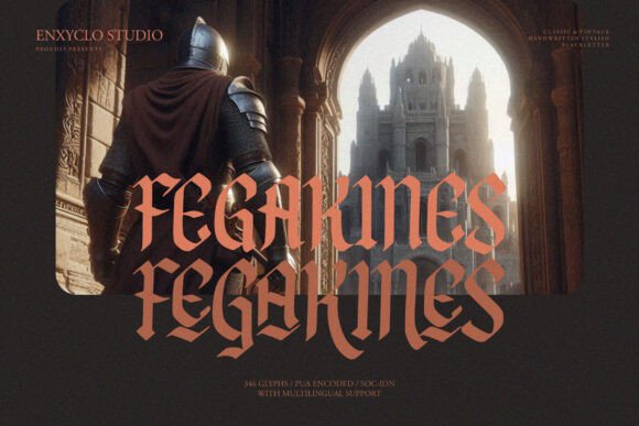 Fegakines: The Modern Blackletter Font for Bold Branding