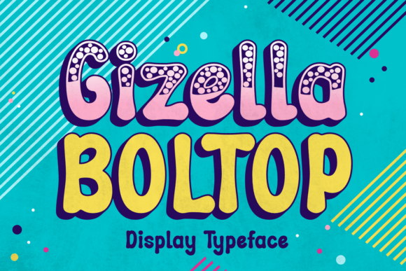 Gizella Boltop: A Joyful Display Typeface for Web Design