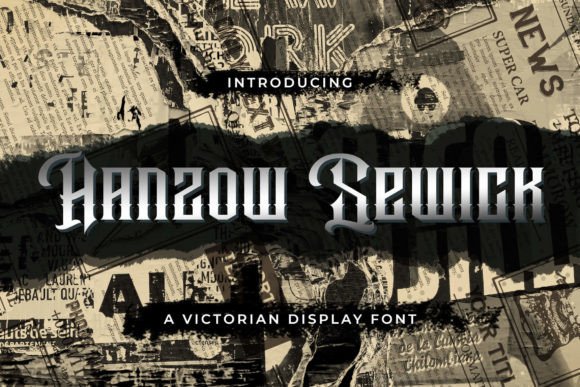Hanzow Sewick: A Victorian Blackletter Typeface
