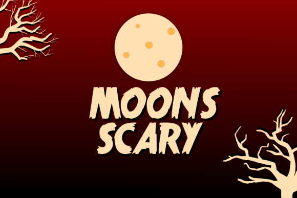 Moons Scary Font for Halloween Campaigns