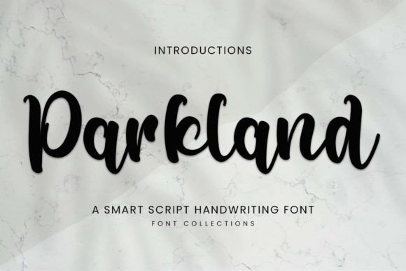 Parkland: A Dazzling Script Font for Editorial Design