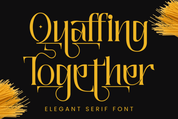 Quaffing Together Typeface for Elegant Branding