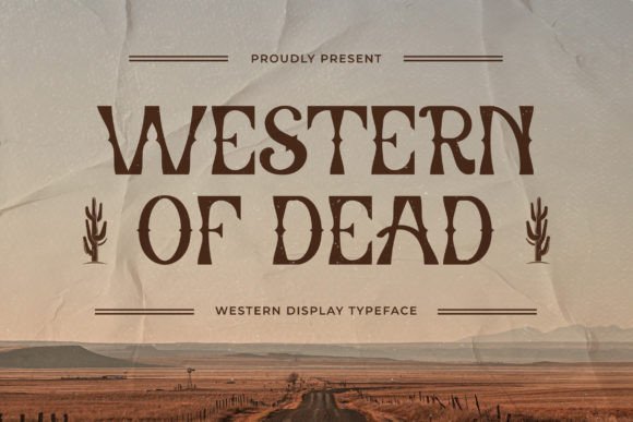 Western of Dead: A Slab Serif Font for Editorial Design